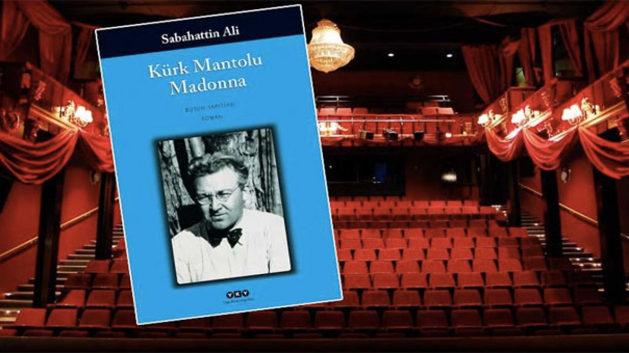 Kürk Mantolu Madonna: Kitap Yorumu ve Tiyatro Oyunu kapak fotoğrafı